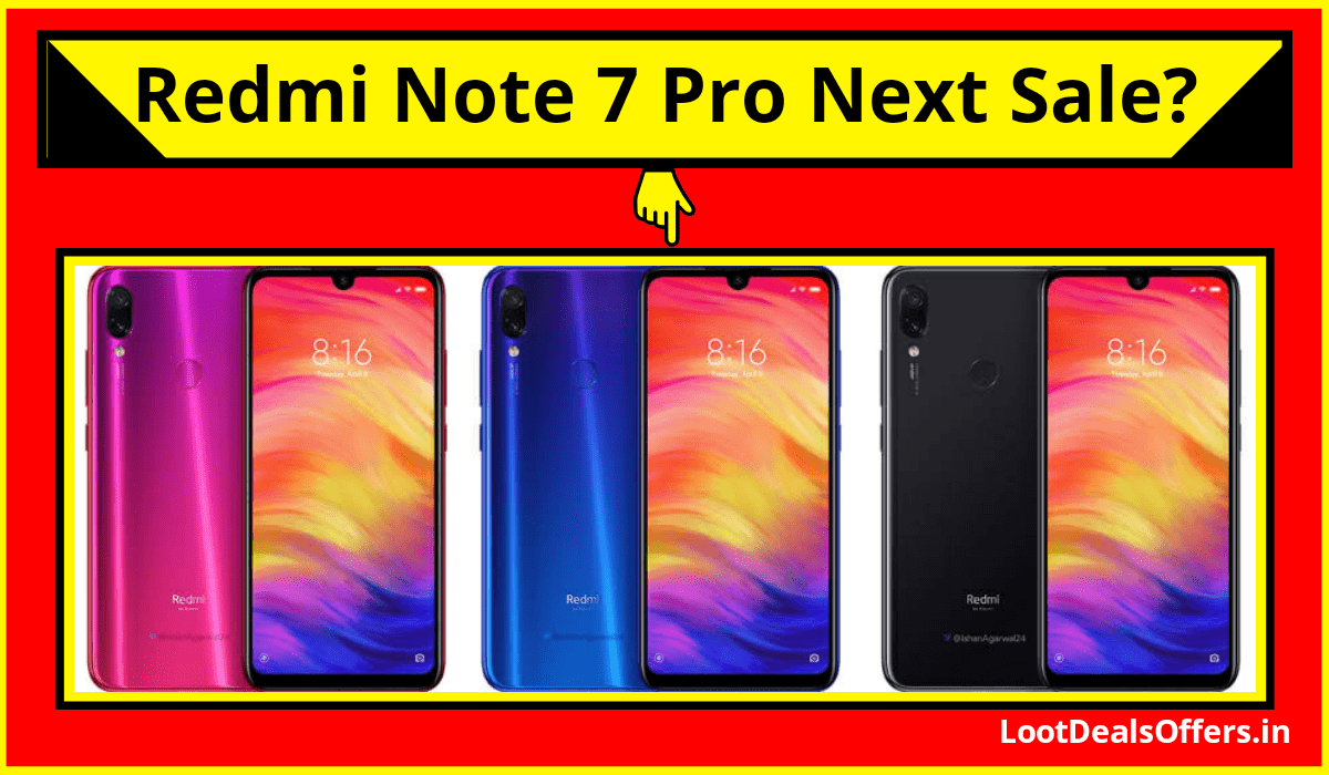 Redmi Note 7 Pro Next Sale